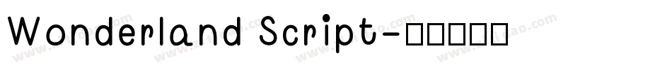 Wonderland Script字体转换